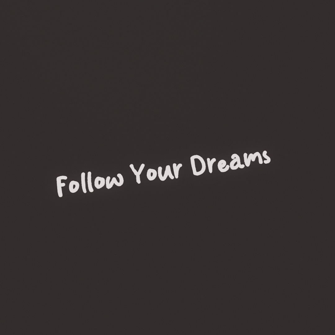 Follow Your Dreams Graffiti Decal
