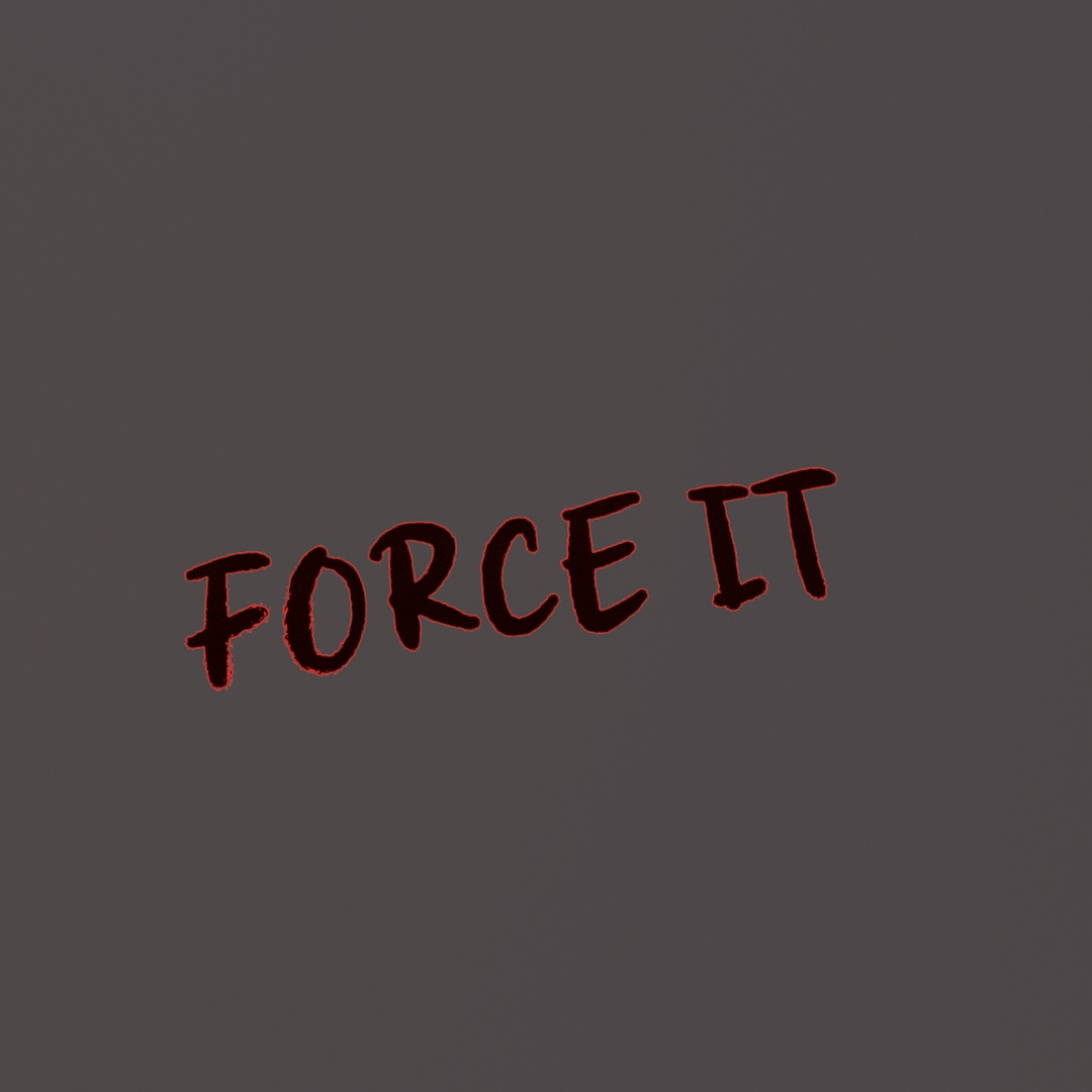 Force It Graffiti Decal